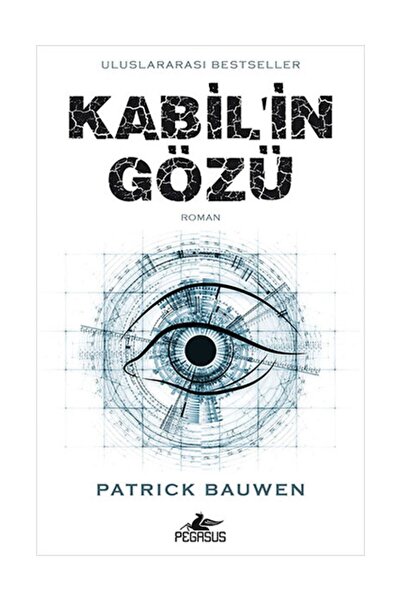 Pegasus Yayınları Kabil'in Gözü - Patrick Bauwen