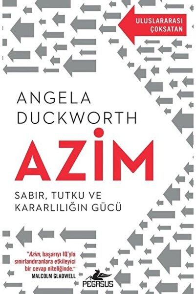 Pegasus Yayınları Azim: Sabır, Tutku ve Kararlılığın Gücü – Angela Duckworth