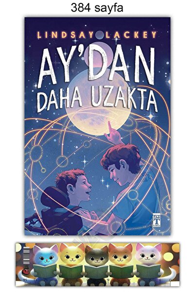 Genç Timaş Aydan Daha Uzakta (Ayraç) (11+ Yaş) (Lindsay Lackey)