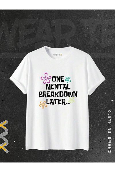 WEARTEX Unisex Spongebob Patterned One Mental Breakdown Later Oversize T-shirt