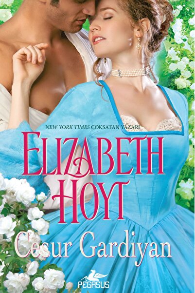 Pegasus Yayınları Cesur Gardiyan - Elizabeth Hoyt