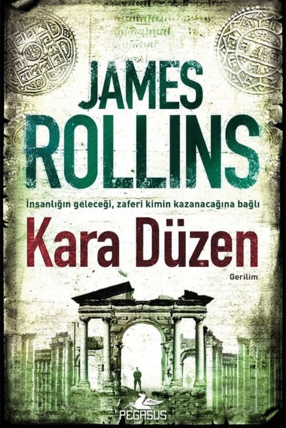 Pegasus Yayınları Kara Düzen - James Rollins