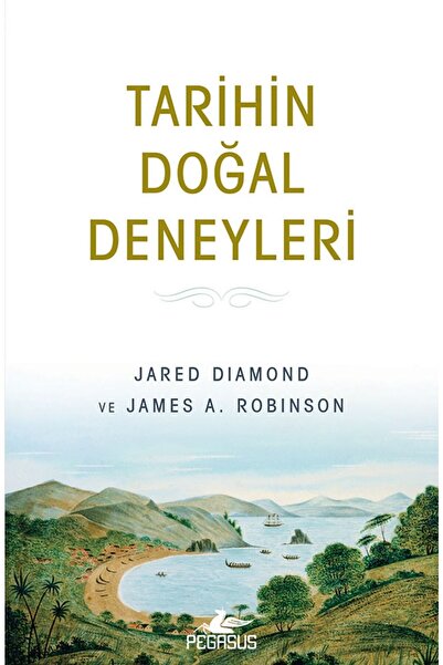 Pegasus Yayınları Tarihin Doğal Deneyleri (Ciltsiz) - Jared Diamond