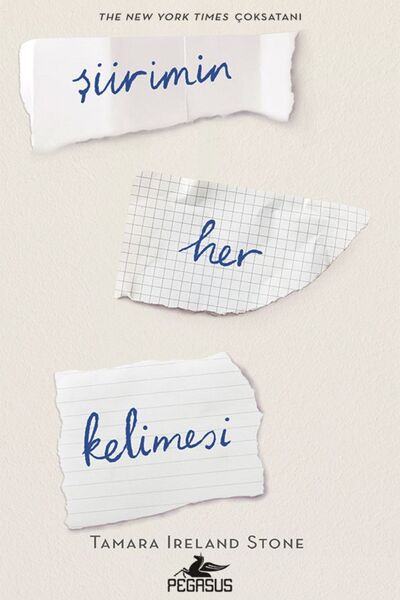 Pegasus Yayınları Şiirimin Her Kelimesi - Tamara Ireland Stone