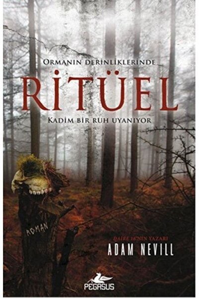 Pegasus Yayınları Ritüel - Adam Nevill