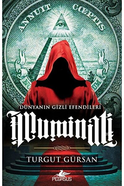 Pegasus Yayınları Illuminati - Turgut Gürsan