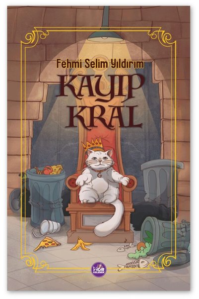 HalkKitabevi Kayıp Kral - Fehmi Selim Yıldırım
