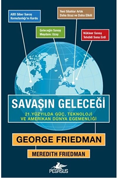 Pegasus Yayınları Savaşın Geleceği: 21. Yüzyılda Güç, Teknoloji Ve Amerikan D...