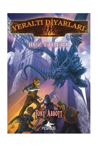 Pegasus Yayınları Yeraltı Diyarları 4: Buz Ejderi