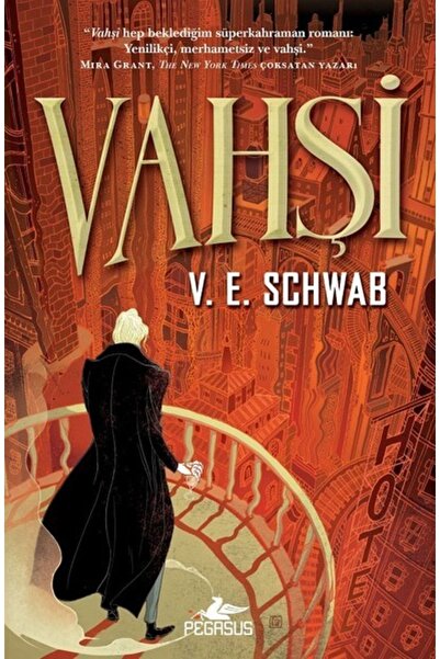 Pegasus Yayınları Vahşi - Kötüler Serisi 1 &  V. E. Schwab