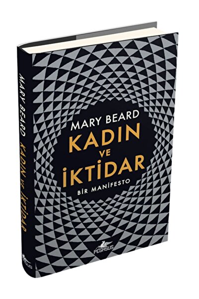 Pegasus Yayınları Kadın ve İktidar: Bir Manifesto (Ciltli) - Mary Beard