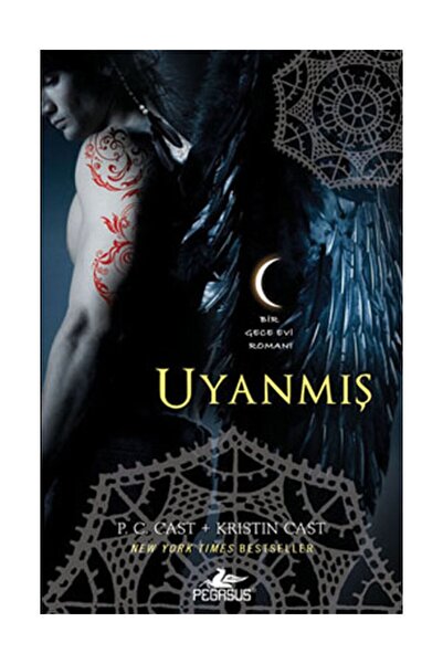 Pegasus Yayınları Uyanmış - Gece Evi Serisi 8. Kitap | P. C. Cast & Kristin Cast
