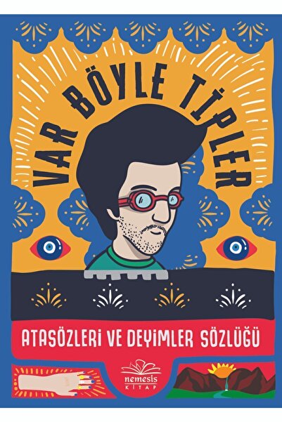 Nemesis Kitap Var Böyle Tipler Atasözleri Ve Deyimler Sözlüğü (karton Kapak)