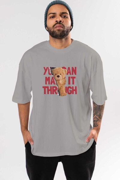 Ankhises Teddy Bear You Can Make Tricou oversize gri, cu imprimeu în față, unisex, bărbați, femei, cu guler rotund