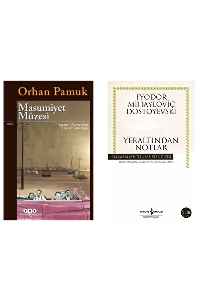 Yapı Kredi Yayınları Masumiyet Müzesi Orhan Pamuk - Yeraltından Notlar Fyodor...