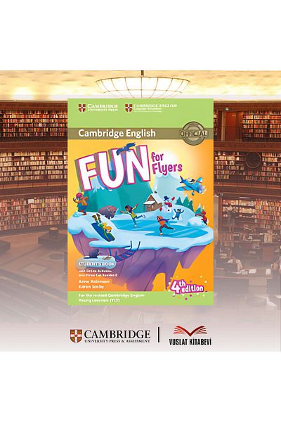 Cambridge University Press Fun for Flyers Student's Book with Online Activities with Audio and Home Fun Booklet 6