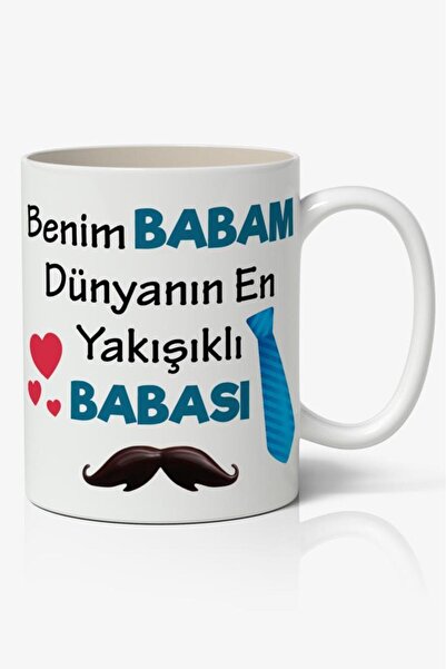 Nostaljik Lezzetler Benim Babam Dünyanın En Yakışıklı BABASI Baskılı Kahve Ku...