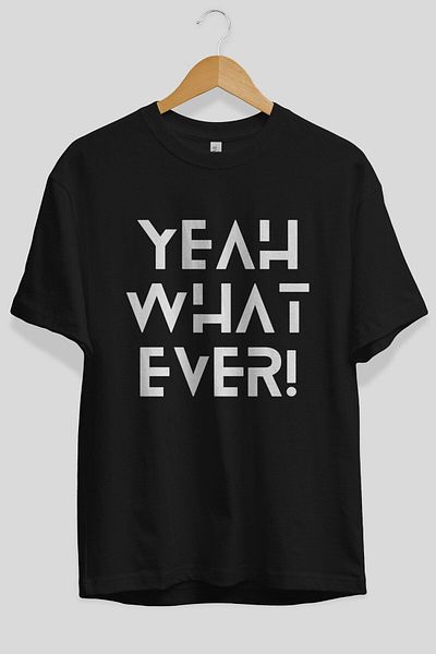 Ankhises Yeah What Ever Written Tricou supradimensionat negru cu imprimeu în față Unisex Bărbați Femei Gâtul turn
