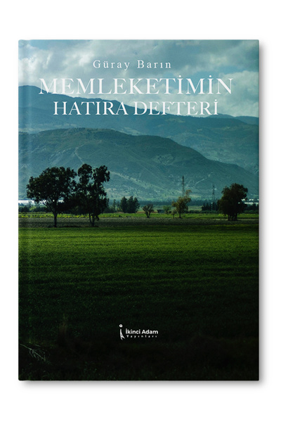 İkinci Adam Yayınları Memleketimin Hatıra Defteri - Güray Barın
