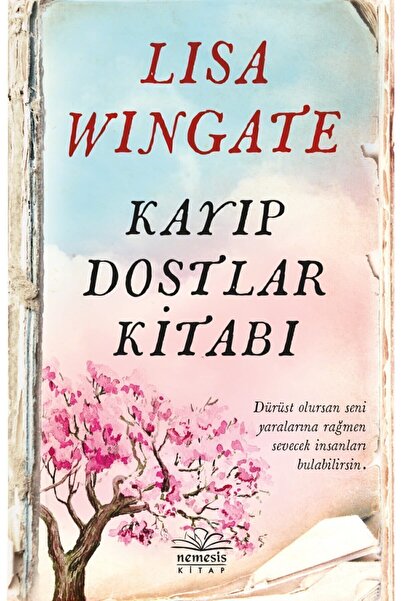 Nemesis Kitap Kayıp Dostlar Kitabı, Lisa Wingate, Nemesis Kitap, Kayıp Dostla...