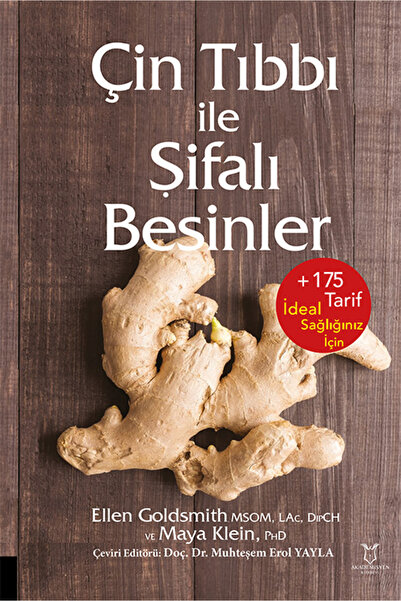 Akademisyen Kitabevi Çin Tıbbı ile Şifalı Besinler