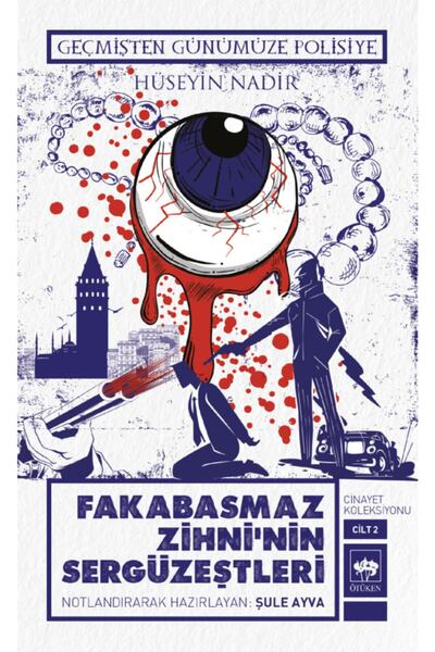 Ötüken Neşriyat Fakabasmaz Zihni'nin Sergüzeştleri / Hüseyin Nadir