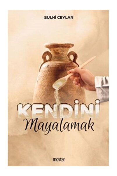 Generic Brand Kendini Mayalamak - Sulhi Ceylan 9786057472564
