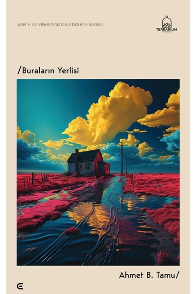 Epona Yayınları Buraların Yerlisi / Ahmet B. Tamu / Epona Kitap / 9786256540828