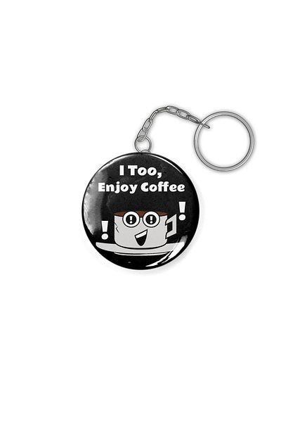 Fizello I Too, Enjoy Coffee Keychain