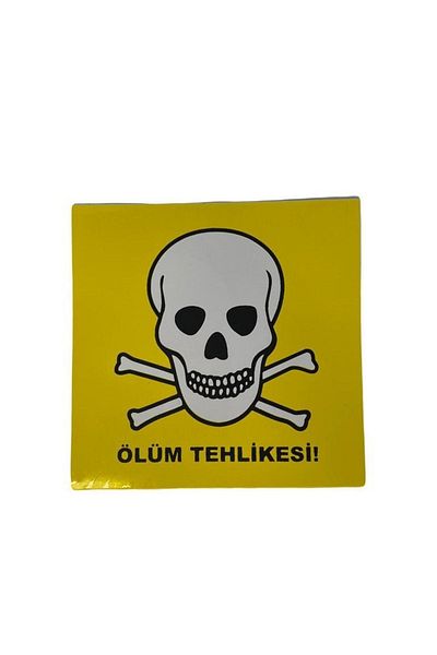 BERTUĞ İŞ ELBİSELERİ GİYİM VE İMALATI ملصق لاصق لنص تحذير خطر الموت