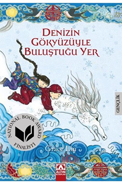 Altın Kitaplar Denizin Gökyüzüyle Buluştuğu Yer | Grace Lin |