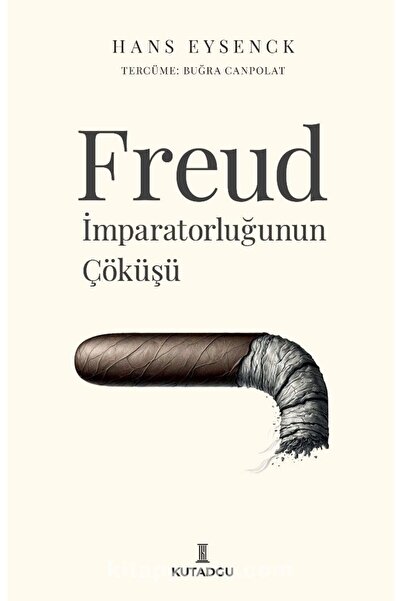 kutadgu Freud İmparatorluğunun Çöküşü