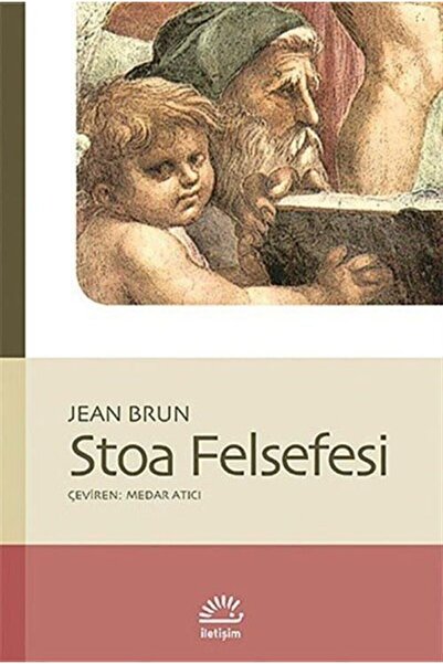 Genel Markalar Stoa Felsefesi - Jean Brun 9789754701517