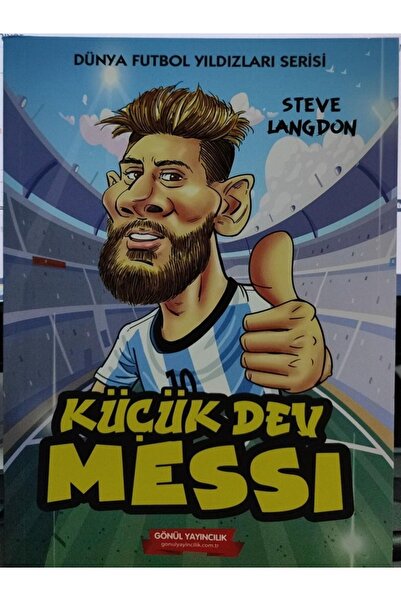 GÖNÜL YAYINCILIK Gönül Küçük Dev MESSI (Mesi) 9786258198454