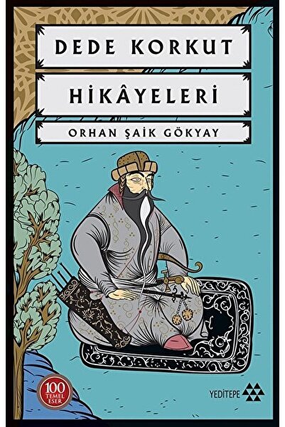 Yeditepe Yayınevi Dede Korkut Hikayeleri / Orhan Şaik Gökyay / / 9786052070512