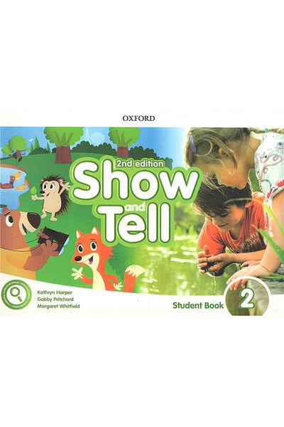 OXFORD UNIVERSITY PRESS Show and Tell: Level 2: Student Book Pack and Activity Book