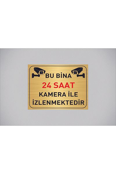 ALFA REKLAM AJANSI هذه المبنى مراقبة 24 ساعة مع كاميرا مكتوبة 20 × 15 سم صفائح معدنية ذهبية