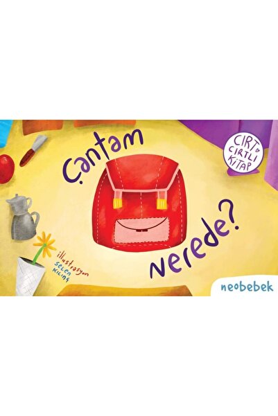 Neobebek Cırt Cırtlı Hikaye Kitabı - Çantam Nerede?