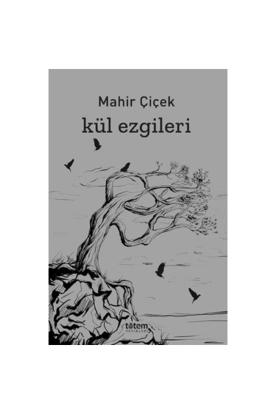 Kül Ezgileri