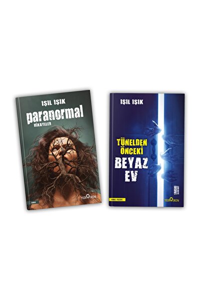 Yediveren Yayınları Tünelden Önceki Beyaz Ev + Paranormal Hikayeler / Işıl Iş...