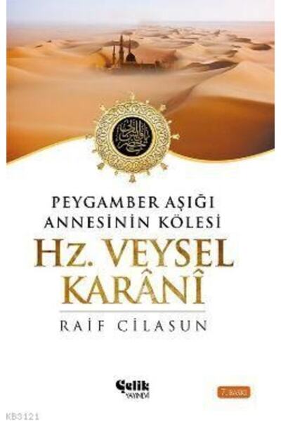 Çelik Yayınevi Hz. Veysel Karani, Raif Cilasun, 14x21 Cm. Çelik