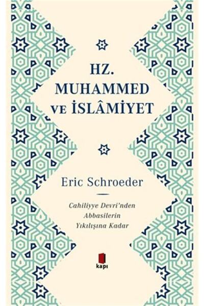 Kapı Yayınları Hz. Muhammed ve İslamiyet (Ciltli) + Yapışkanlı Not Kağıdı
