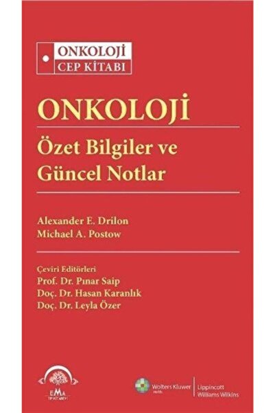 Ema Tıp Kitabevi Onkoloji Cep Kitabı Özet Bilgiler Ve Güncel Notlar