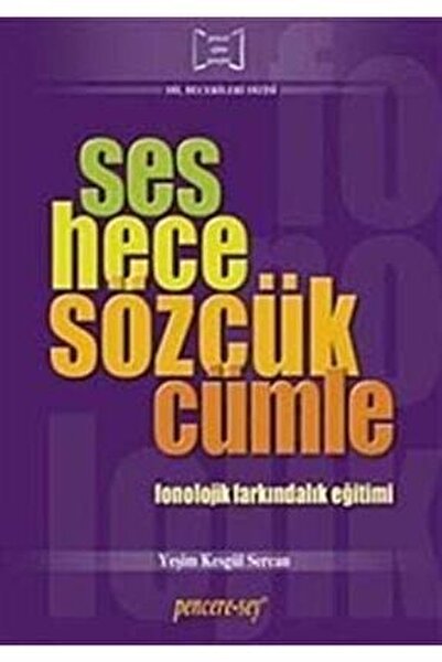 pencere saglik egitim yayinlari ses hece sozcuk cumle fonolojik farkindalik egitimi fiyati yorumlari trendyol