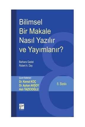 gazi kitabevi bilimsel bir makale nasil yazilir ve yayimlanir barbara gastel robert a day fiyati yorumlari trendyol