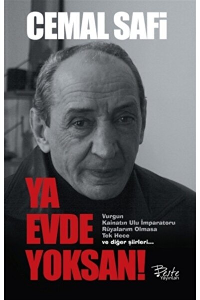 Beste Yayınları Ya Evde Yoksan - Cemal Safi 9786057796004
