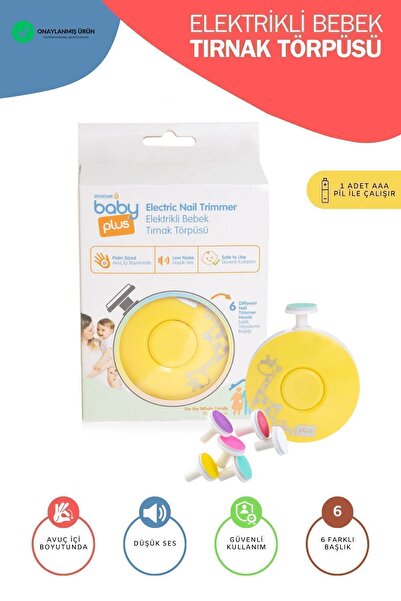 Baby Plus Yenidoğan Bebek Tırnak Törpüsü Pilli 6 Başlıklı Çocuk Tırnak Parlat...