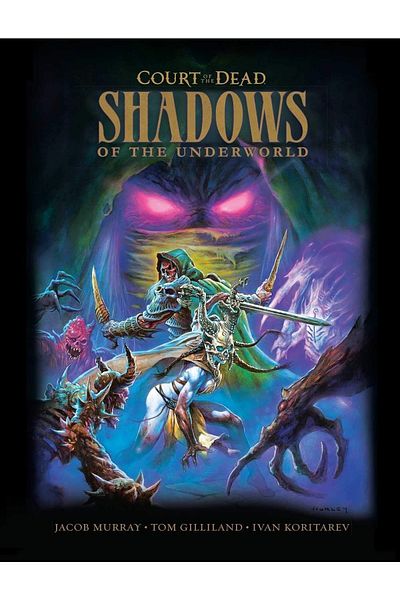 Kolektif Kitap Tom Gilliand - Court Of The Dead: Shadows Of The Underworld Graphic Novel