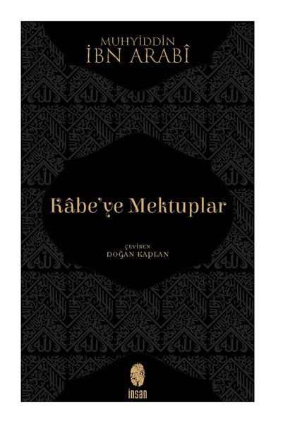 İnsan Yayınları Kabe'ye Mektuplar / İbn Arabi / İnsan Yayınları / 9786258314281