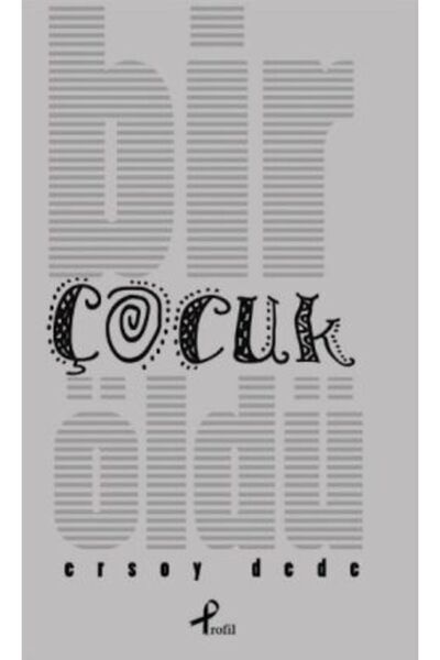 Profil Kitap Bir Çocuk Öldü